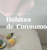Descubre cómo adoptar hábitos de consumo consciente y minimalismo en tu día a día